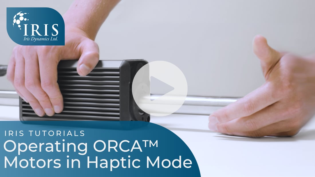 Operating your ORCA motor in haptic mode