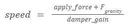 Equation illustrating the steady-state approach velocity calculation as a function of total downward force - comprising apply_force and gravity - divided by the damper gain